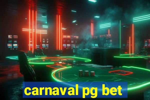 carnaval pg bet